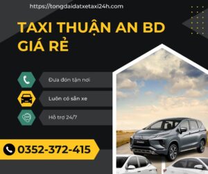 Đặt Taxi Thuận An Giá Rẻ, Gọi Ngay Hotline 0352372415